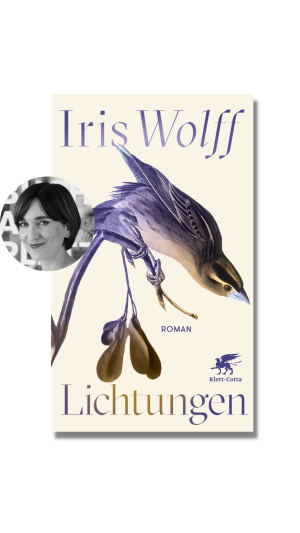Iris Wolff - Lichtungen